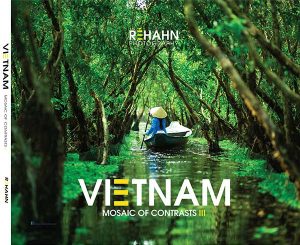 Vietnam, Mosaic of Contrasts Vol III