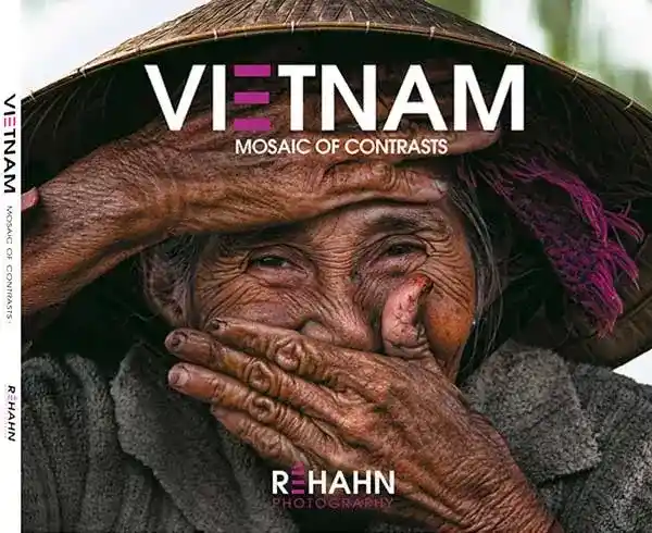 Vietnam Mosaics of Contrast: Bestseller Photography Book by Rehahn - Vietnamese Portraits and Landscapes